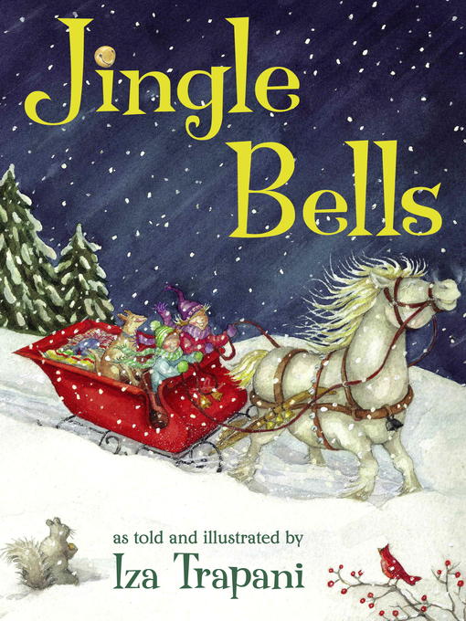 Title details for Jingle Bells by Iza Trapani - Available